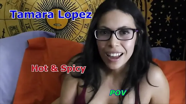 展示Tamara Lopez Hot and Spicy South of the Border部新电影